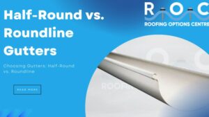 half round vs roundline gutters